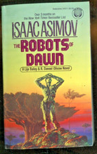 Isaac Asimov The Robots Of Dawn Book