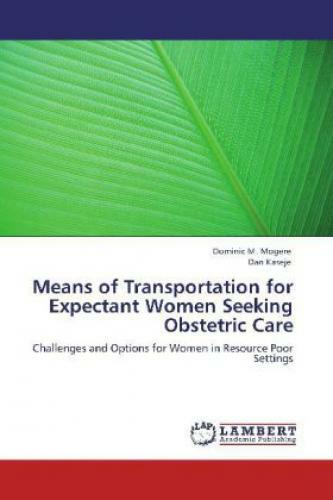Thumbnail - Means Of Transportation For Expectant Women Seeking Obstetric Care