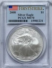 2008 W $1 PCGS MS 70 American Silver Eagle 1 oz. 999 Silver Flag Label Burnished