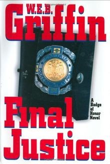 Final Justice (Griffin, Web) von Griffin, W.E.B. | Buch | Zustand sehr gut