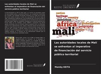 Mamby Keita | Las Autoridades Locales De Malí Se Enfrentan Al Imperativo De...