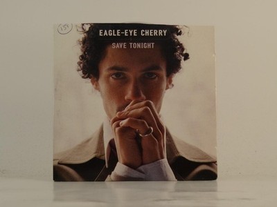 EAGLE-EYE CHERRY SAVE TONIGHT (E14) 1 Track Promo CD Single including Card Sleev