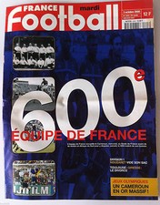 France Football du 3/10/2000; 600e équipe de France/ Nouzaret vide son sac