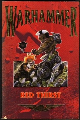 RED THIRST: WARHAMMER By David Pringle *Excellent Condition*