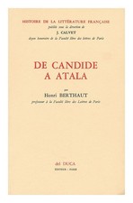 BERTHAUD, HENRI De candide a atala 1958 First Edition Paperback