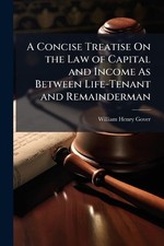 William Henry G A Concise Treatise On the Law of Capital (Paperback) (UK IMPORT)