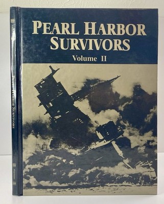 PEARL HARBOR SURVIVORS PROFILES - VOL II By Turner Publishing  HC UNIT HISTORYS
