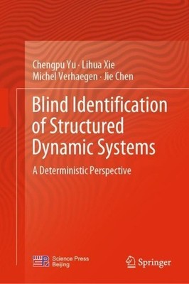 Blindidentifikation strukturierter dynamischer Systeme - 9789811675737