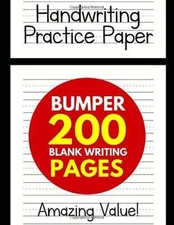 Handwriting Practice Paper for Kids: Bumper 200-Page Dotted Line Not - VERY GOOD