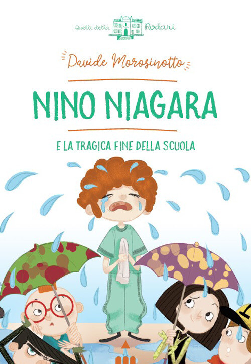 Libri Davide Morosinotto - Nino Niagara E La Tragica Fine Della Scuola