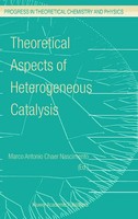 M. A. Nascimento | Theoretical Aspects Of Heterogeneous Catalysis | Taschenbuch