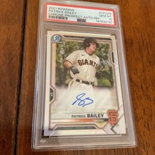 2021 Bowman Chrome Prospects Auto - Patrick Bailey #CPA-PB Refractor /499 PSA 10