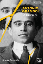 Andrew Pearmain Antonio Gramsci (Paperback) Communist Lives (UK IMPORT)