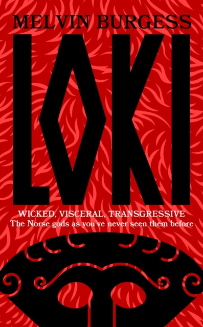 Loki by Melvin Burgess (Hardback Book)