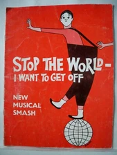 STOP THE WORLD I WANT TO GET OFF Souvenir Program JOEL GREY / JULIE NEWMAR Tour 