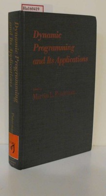 Dynamic Programming and Its Applications. Puterman, Martin L. (Ed.):
