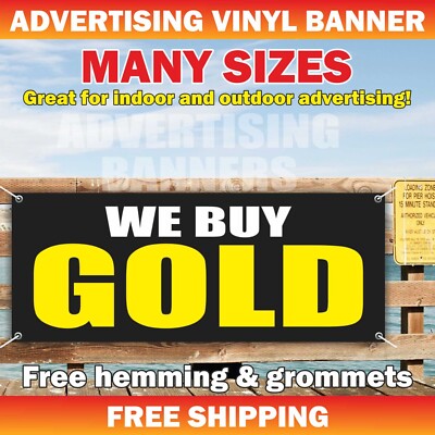 WE BUY GOLD Advertising Banner Vinyl Mesh Sign pawn shop cash Jewelry Silver