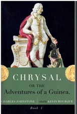 CHRYSAL Or, the Adventures of a Guinea