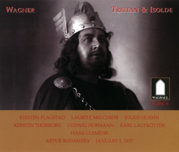 Wagner Tristan & Isolde Flagstad Melchior Bodanzky Live 1937 Walhall 3 CD