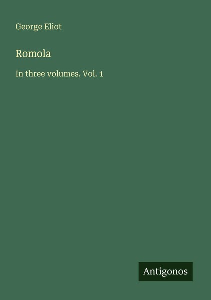 Romola In Three Volumes. Vol. 1 George Eliot Taschenbuch Englisch 2025-image