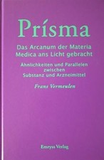 Prisma: Das Arcanum der Materia medica an Lic...