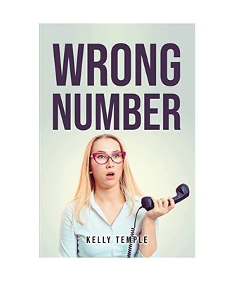 Wrong Number, Kelly Temple