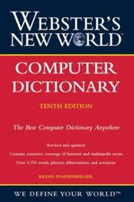 Computer Dictionary by Pfaffenberger, Bryan