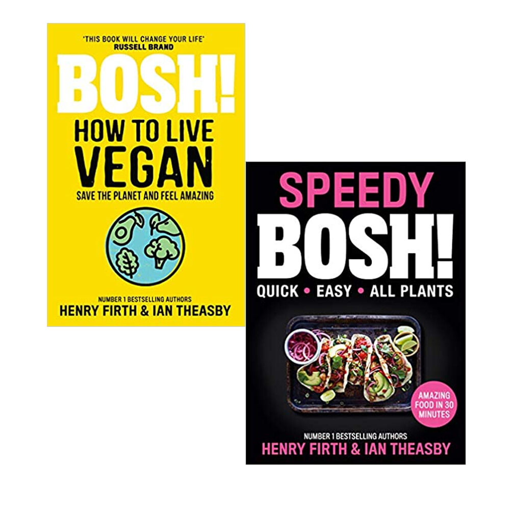 BOSH! Series By Henry Firth 2 Books Set (How to Live Vegan & Speedy BOSH!)