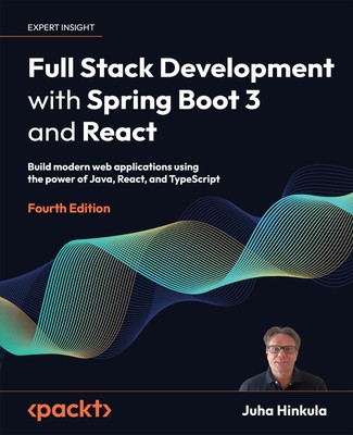 Full Stack Development with Spring Boot 3 and React - Fourth Edition: Build mode