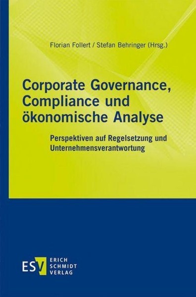 Corporate Governance, Compliance Und öKonomische Analyse Florian Follert-image