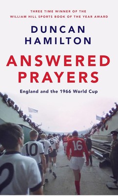 Beantwortete Gebete: England und die WM 1966, Hamilton, Duncan, Neuzustand