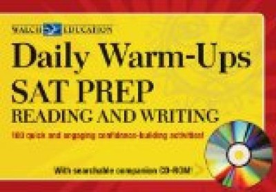 Daily Warm-Ups for SAT Prep Reading and Writing Level II, Grade 9-12 Walch: