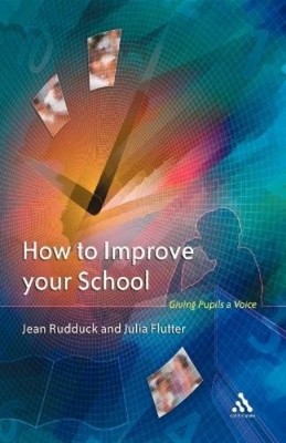 Jean Rudduck Julia Flutter How To Improve Your School (Paperback) (UK IMPORT)