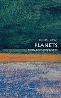 Planets: A Very Short Introduction (Very Short Introductions) David A. (Pro