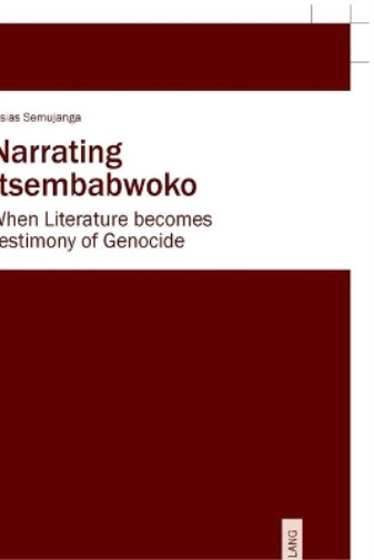 Thumbnail - Josias Semujanga Narrating Itsembabwoko (gebundene Ausgabe)