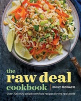 The Raw Deal Cookbook Emily Monaco Taschenbuch Kartoniert / Broschiert Englisch