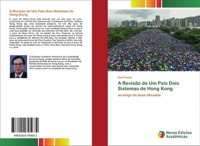 A Revisão de Um País Dois Sistemas de Hong Kong | ao longo de duas décadas