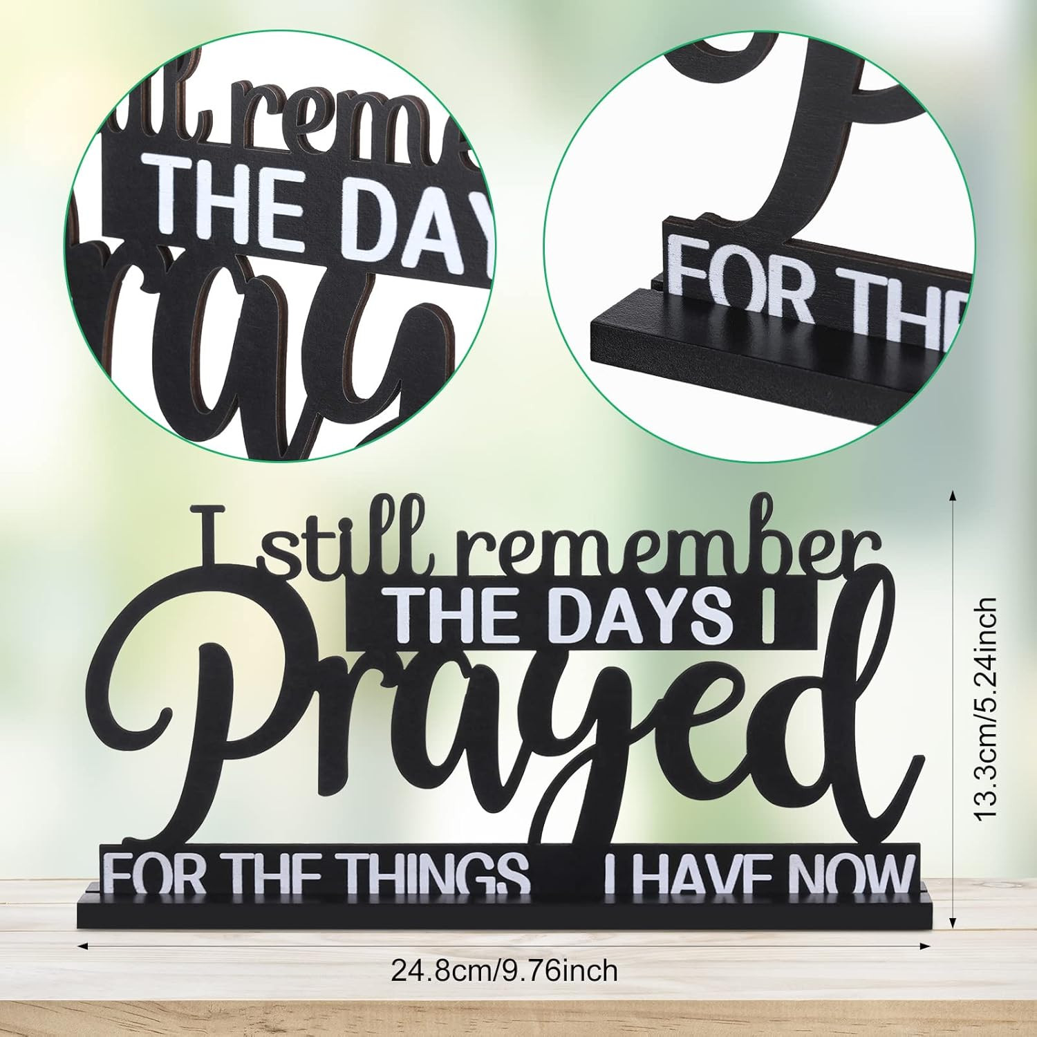 как выглядит I Still Remember the Days I Prayed Sign Inspirational Table Blessed Signs Motiva фото