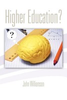John Williamson | Higher Education? | Taschenbuch | Englisch (2011) | Xlibris