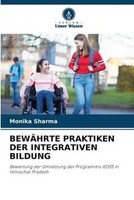 Monika Sharma | BewÄHrte Praktiken DER Integrativen Bildung | Taschenbuch (2022)