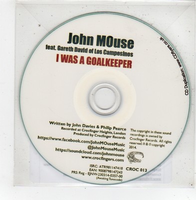 (FV490) John Mouse ft Gareth David, I Was A Goalkeeper - 2014 DJ CD