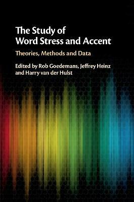Das Studium der Wortstress- und Akzenttheorien, Methoden und Daten Goedemans Heinz