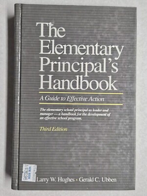 The Elementary Principal's Handbook 3rd Edition USED hardback Allym & Bacon 1989