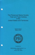 PSS Catalog of US Town and Type Precancels, 8th Ed, (2019) &ndash; NEW