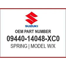 Suzuki SPRING 09440-14048-XC0 OEM NEW