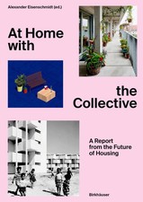 At Home with the Collective | A Report from t...