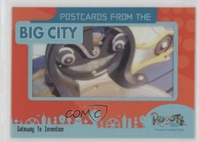 2005 Inkworks Robots: The Movie Postcards from Big City Gateway To Invention fm0