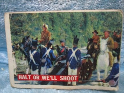 1956 Topps Davy Crockett Trading Card #23 Halt or We'll Shoot