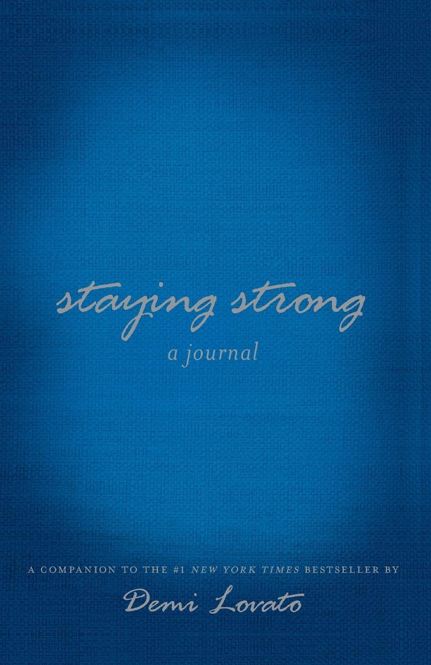 Thumbnail - Staying Strong A Journal Demi Lovato Taschenbuch Paperback Englisch