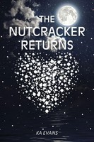 The Nutcracker Returns Ka Evans Taschenbuch Kartoniert / Broschiert Englisch